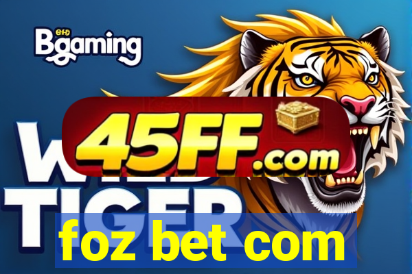 foz bet com